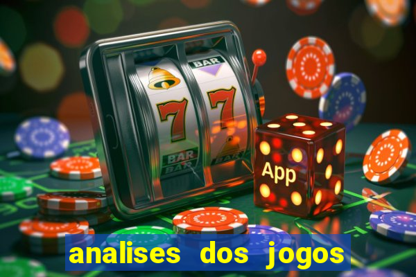 analises dos jogos de hoje