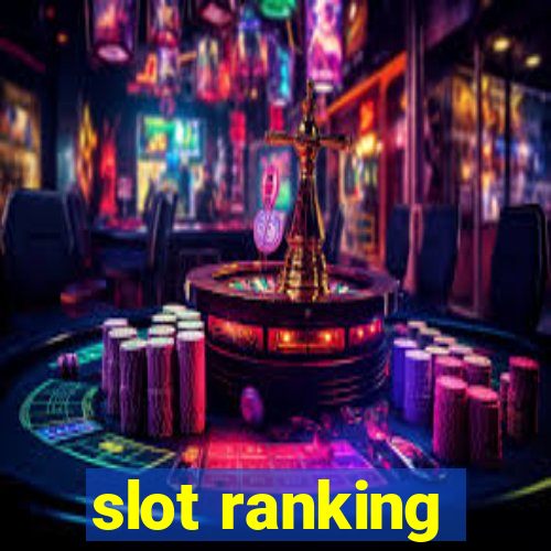 slot ranking