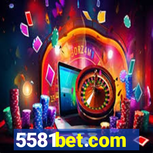 5581bet.com