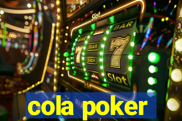 cola poker