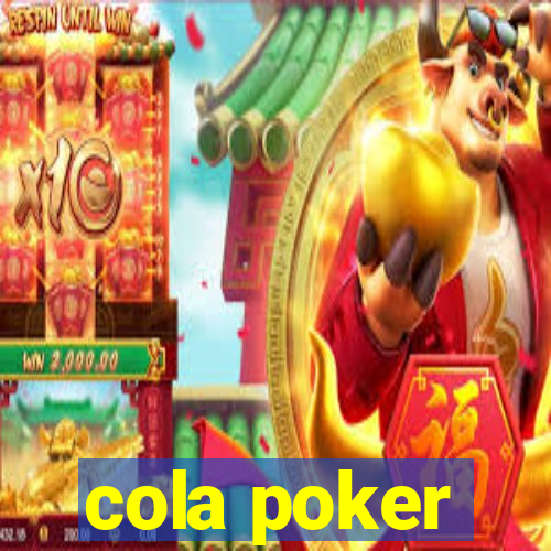 cola poker