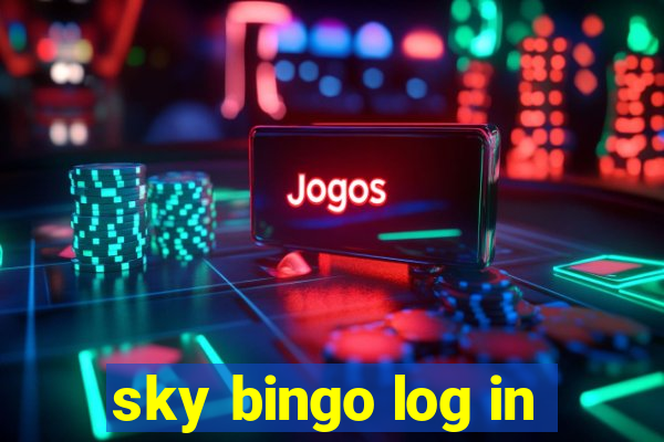 sky bingo log in