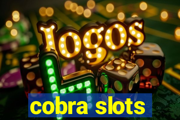 cobra slots