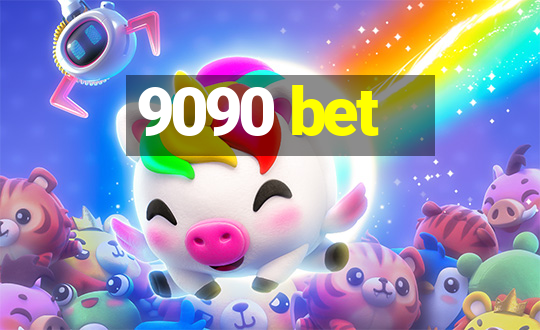 9090 bet