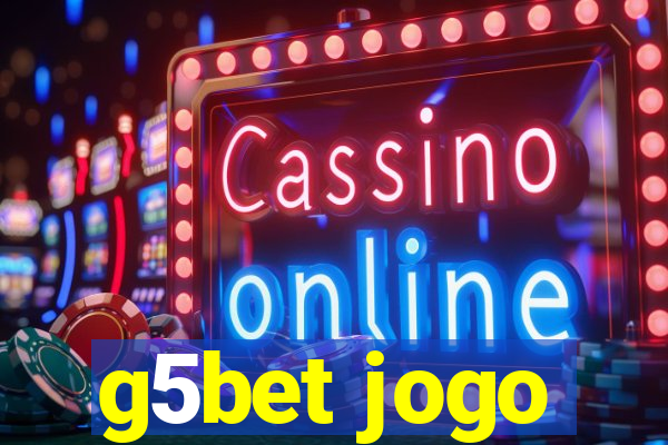 g5bet jogo