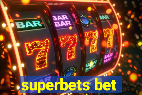 superbets bet