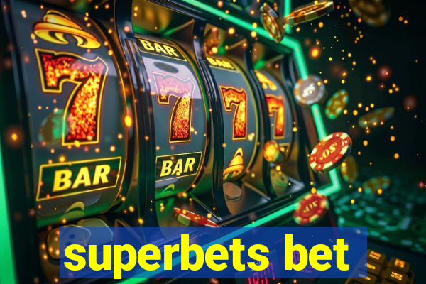 superbets bet