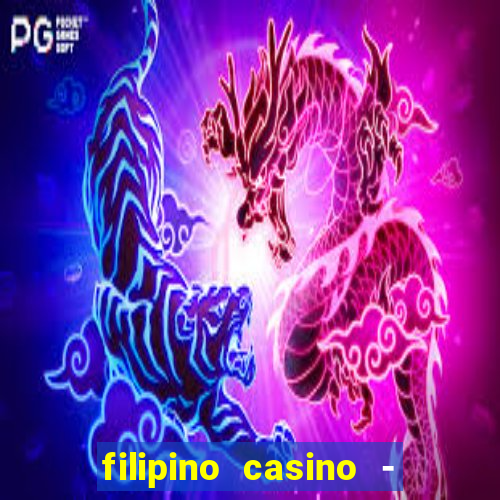 filipino casino - pogcor slots