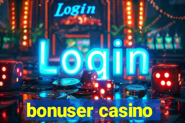 bonuser casino