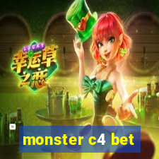 monster c4 bet