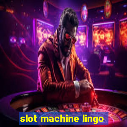 slot machine lingo