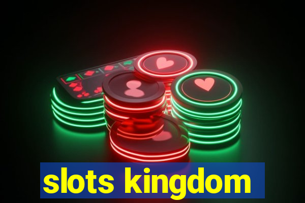 slots kingdom