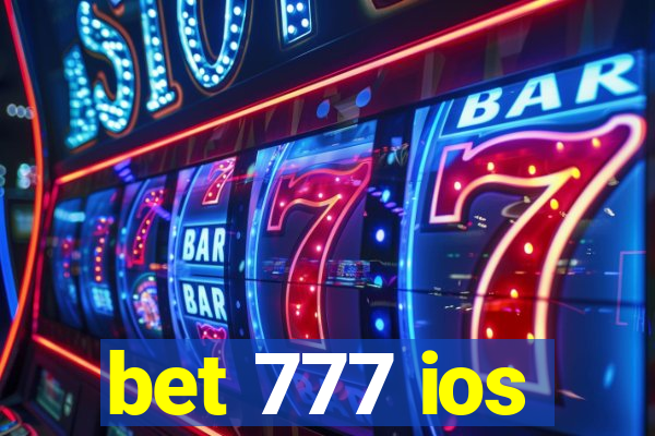 bet 777 ios