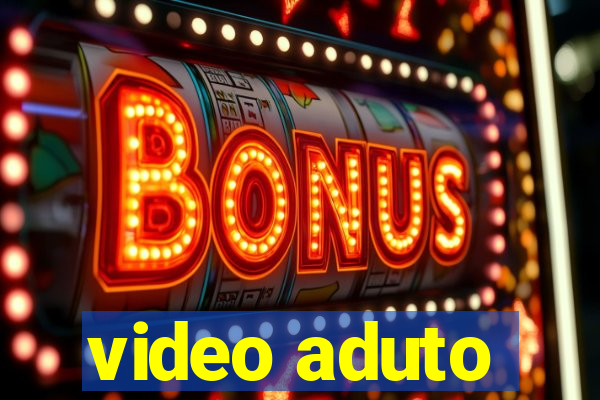 video aduto