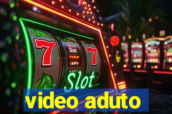 video aduto