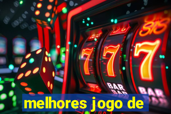 melhores jogo de