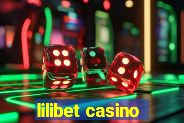 lilibet casino