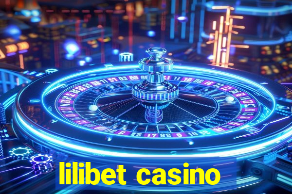 lilibet casino