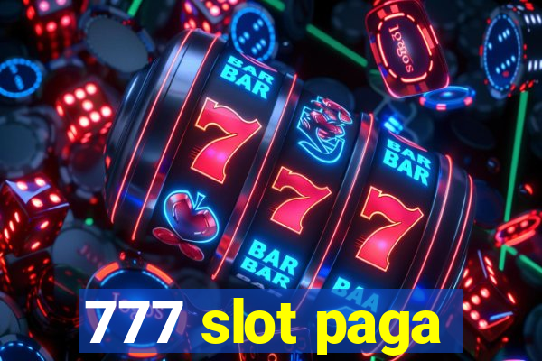 777 slot paga