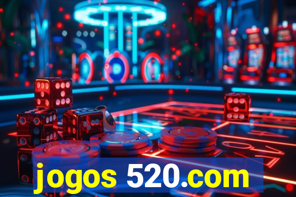 jogos 520.com