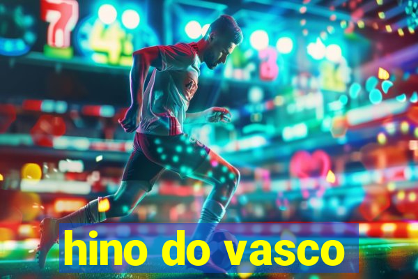 hino do vasco