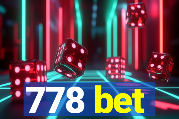 778 bet