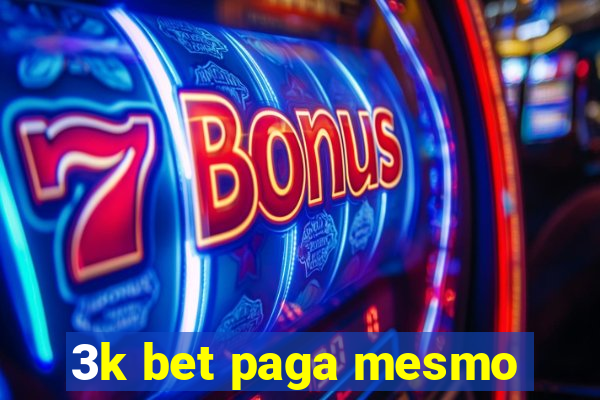 3k bet paga mesmo