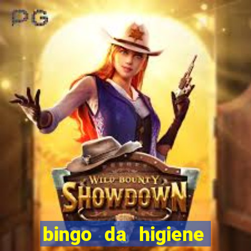 bingo da higiene pessoal para imprimir