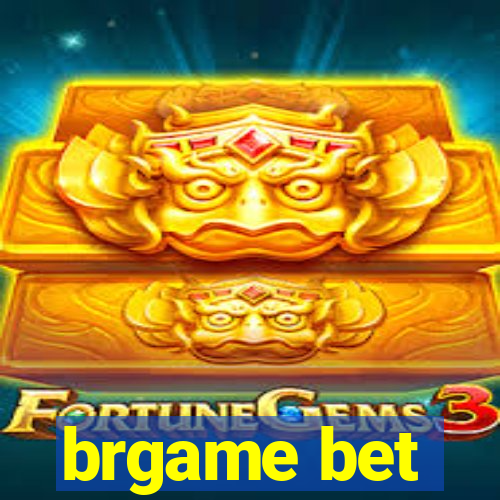 brgame bet