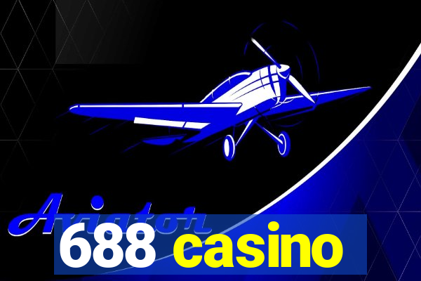 688 casino