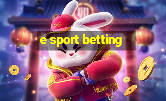 e sport betting