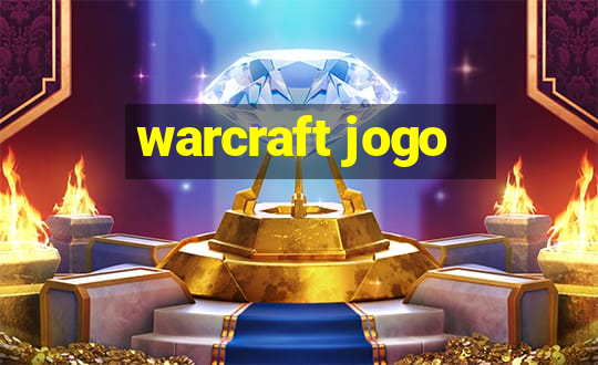 warcraft jogo