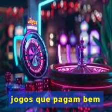 jogos que pagam bem