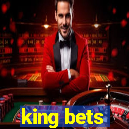 king bets