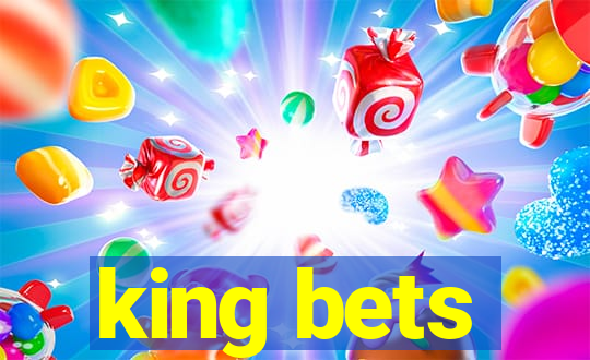 king bets