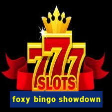 foxy bingo showdown