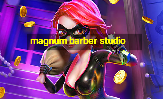 magnum barber studio