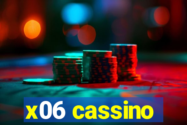 x06 cassino