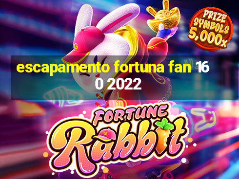 escapamento fortuna fan 160 2022