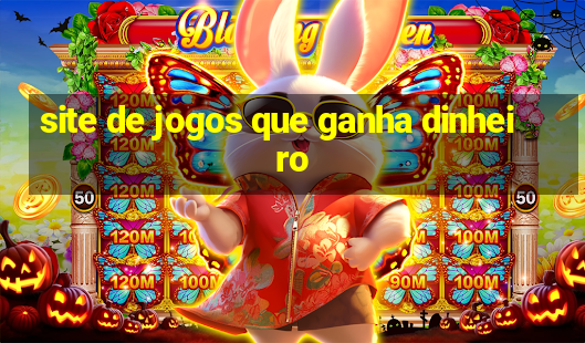 site de jogos que ganha dinheiro