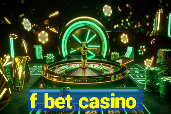 f bet casino