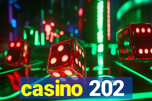 casino 202