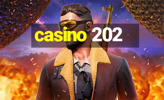 casino 202