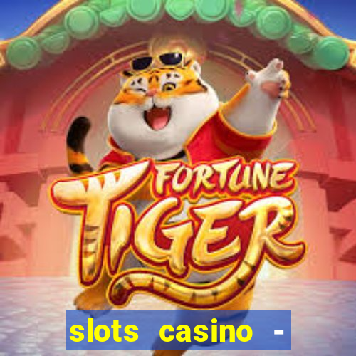 slots casino - jackpot mania