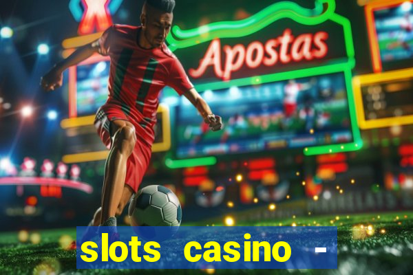 slots casino - jackpot mania