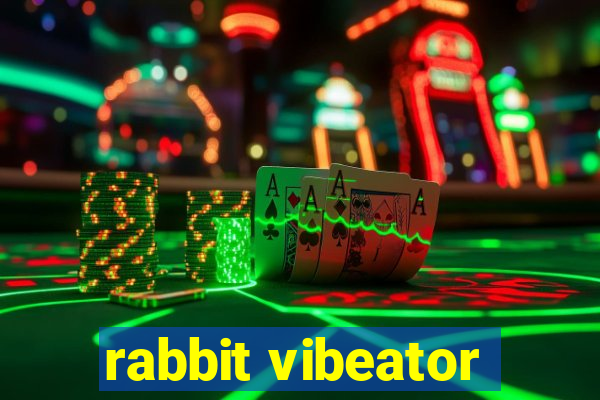 rabbit vibeator