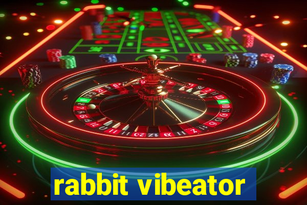 rabbit vibeator