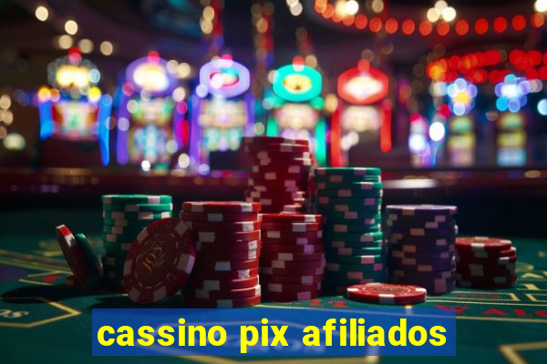 cassino pix afiliados