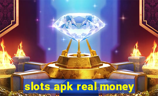 slots apk real money