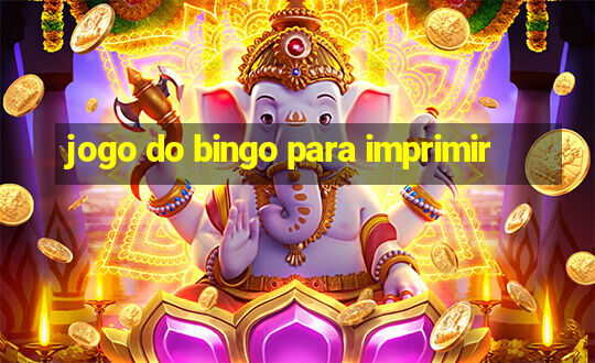 jogo do bingo para imprimir